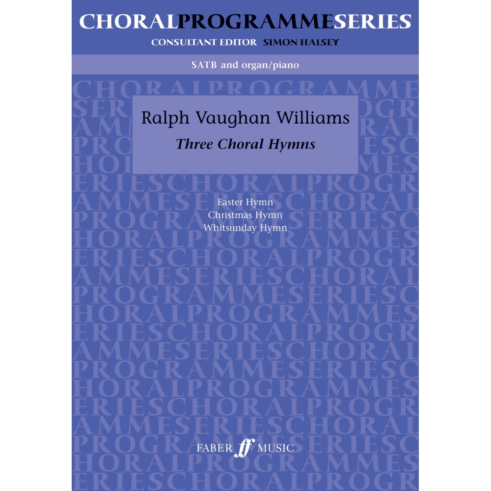 Vaughan Williams, Ralph - Three Choral Hymns