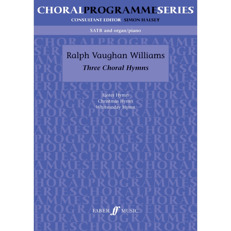 Vaughan Williams, Ralph - Three Choral Hymns