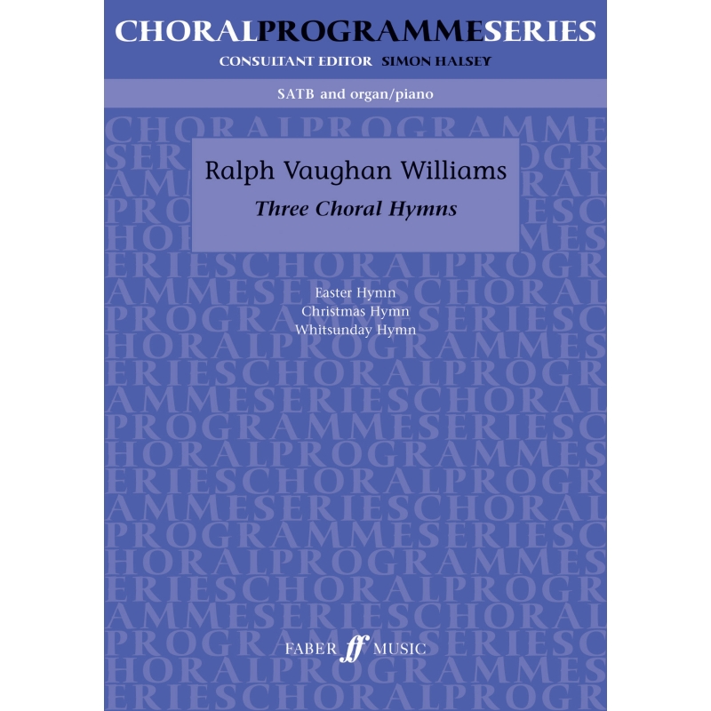 Vaughan Williams, Ralph - Three Choral Hymns