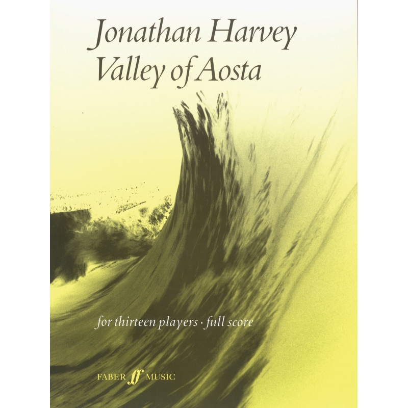 Harvey, Jonathan - Valley of Aosta