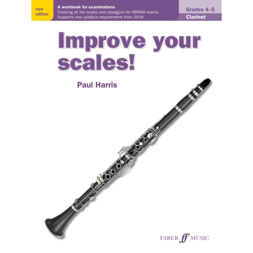Harris, Paul - Improve your scales! Clarinet Grades 4-5
