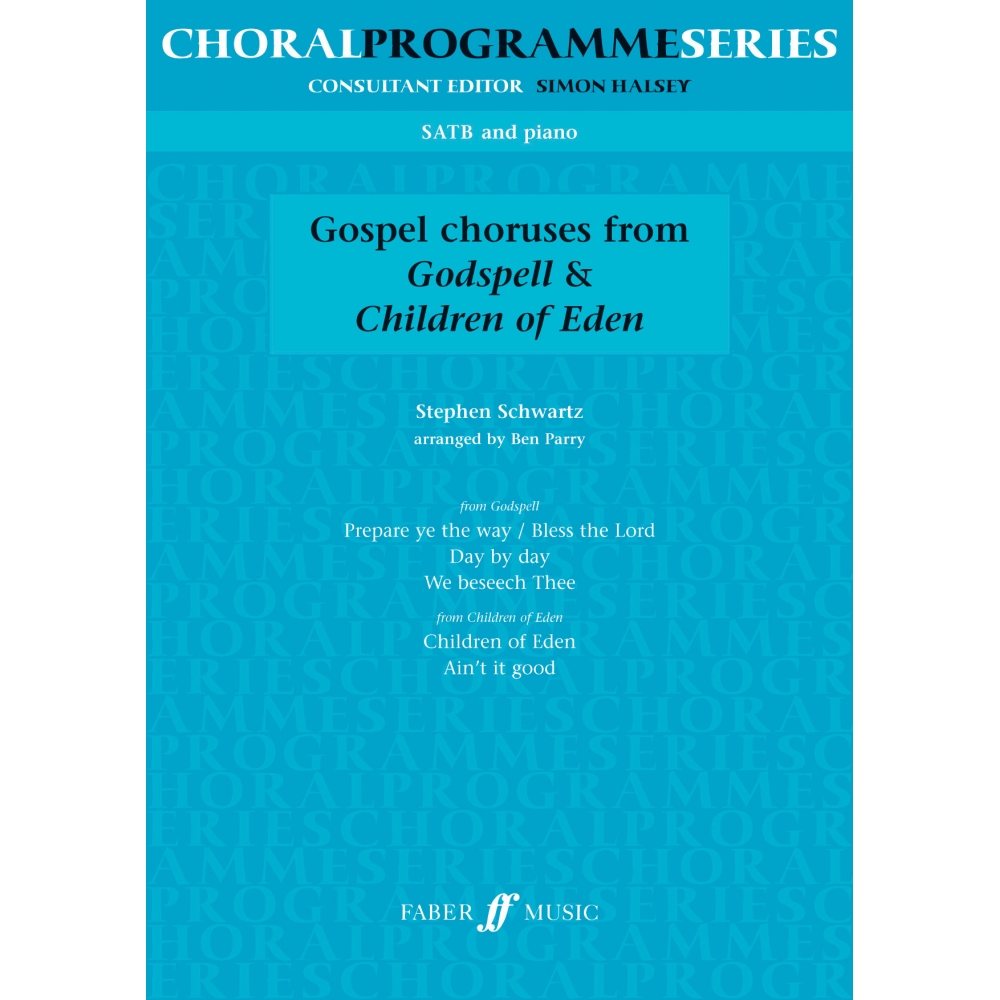 Schwarts, S arr. Parry, B - Gospel Choruses From Godspell And Children Of Eden