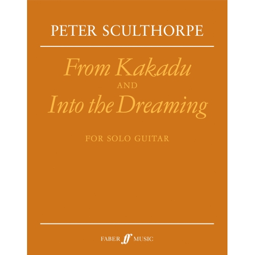 Sculthorpe, Peter - From Kakadu & Into the Dreaming