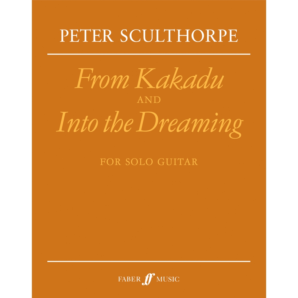 Sculthorpe, Peter - From Kakadu & Into the Dreaming