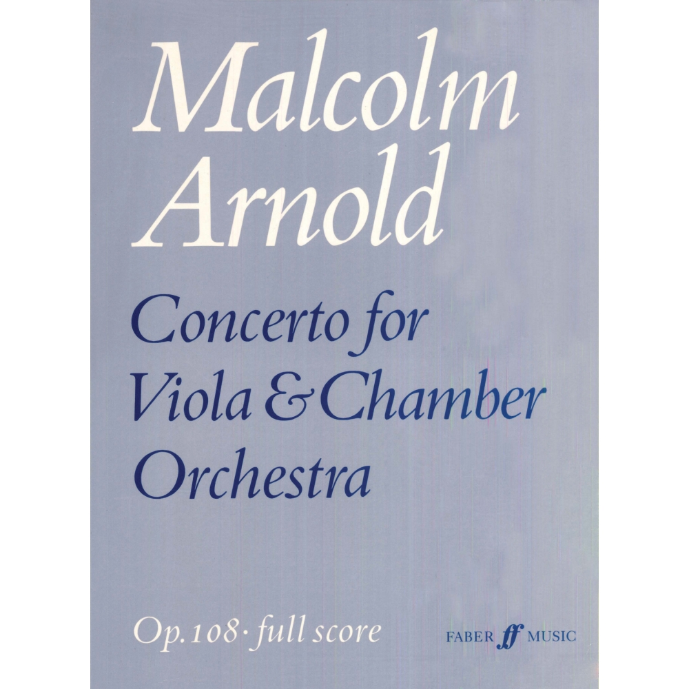 Arnold, Malcolm - Concerto for Viola