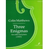 Matthews, Colin - Three Enigmas