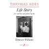 Ades, Thomas - Life Story