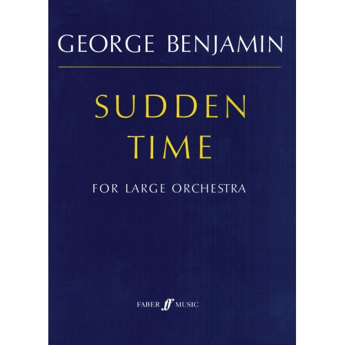 Benjamin, George - Sudden Time