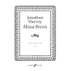 Harvey, Jonathan - Missa Brevis