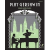 Gershwin, George - Play Gershwin