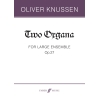Knussen, Oliver - Two Organa