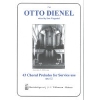 Dienel, Otto - 43 Choral Preludes, Op. 52