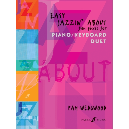 Pam Wedgwood - Easy Jazzin' About, Piano/Keyboard Duet