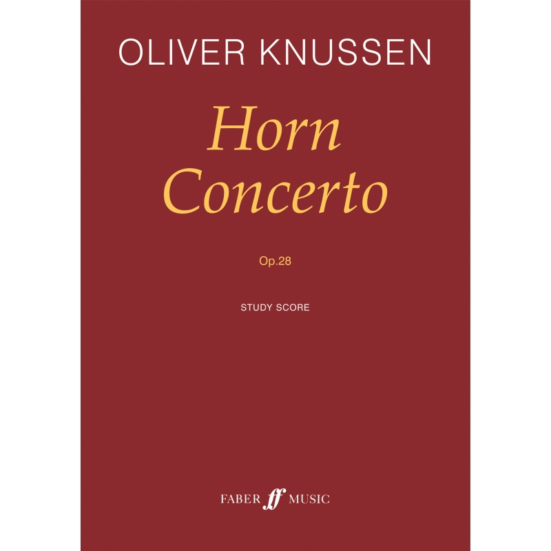 Knussen, Oliver - Horn Concerto