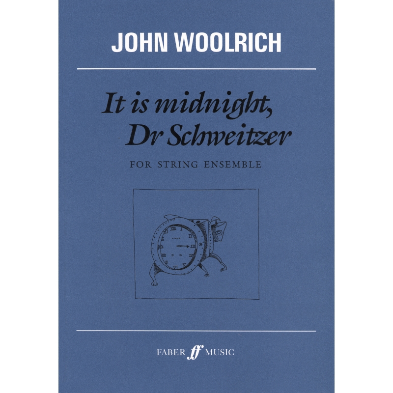 Woolrich, John - It is midnight, Dr Schweitzer