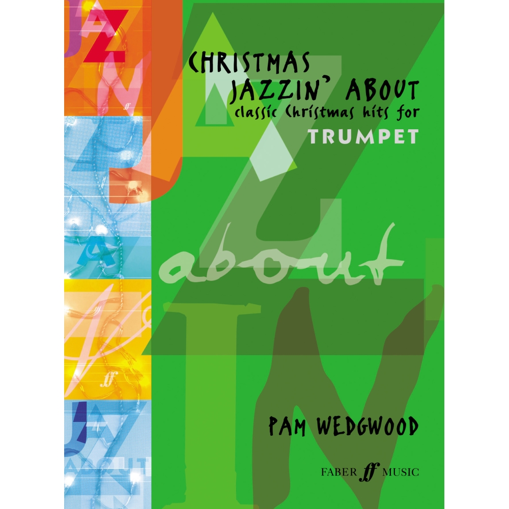 Pam Wedgwood - Christmas Jazzin' About, Trumpet & Piano