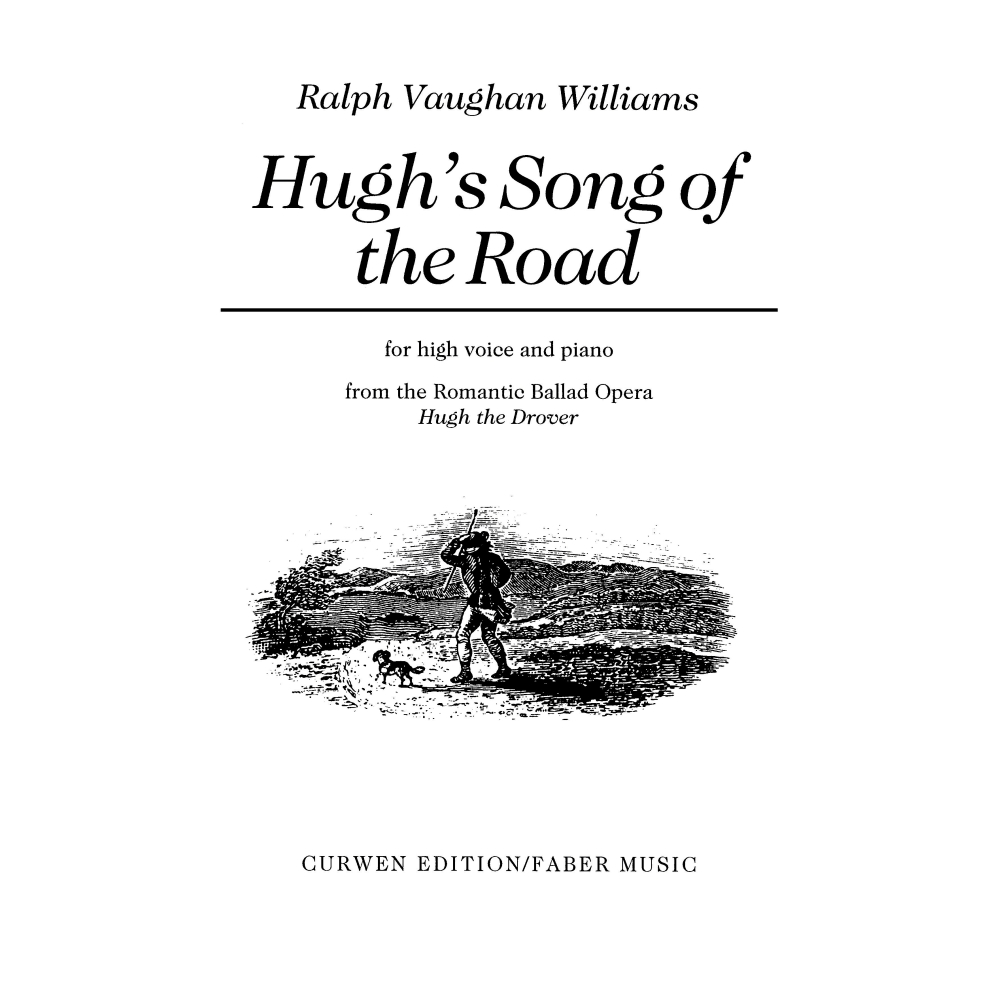 Vaughan Williams, Ralph - Hugh's Song Of The Road