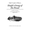 Vaughan Williams, Ralph - Hugh's Song Of The Road