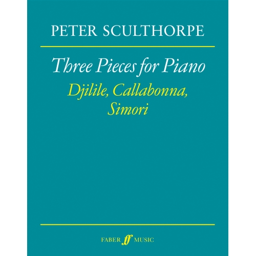 Sculthorpe, Peter - Three Pieces for Piano