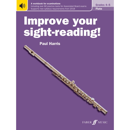 Improve your sight-reading! Flute Grades 4-5