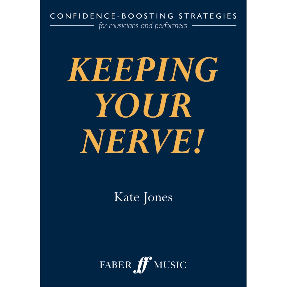 Jones, Kate - Keeping your nerve!