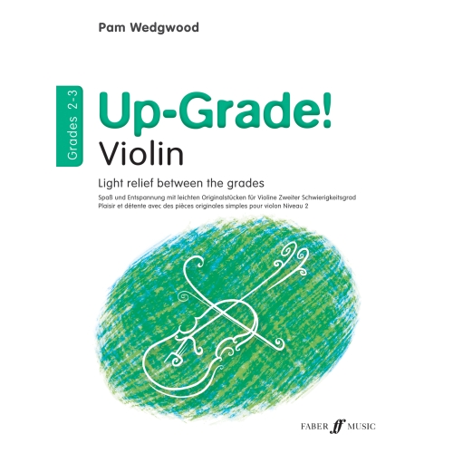 Pam Wedgwood - Up-Grade! Violin Grades 2-3