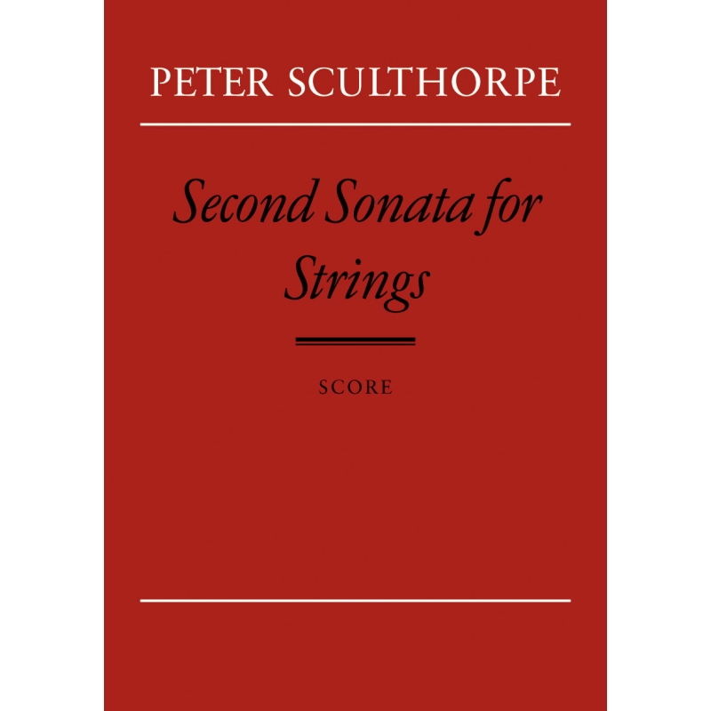Sculthorpe, Peter - Second Sonata for Strings