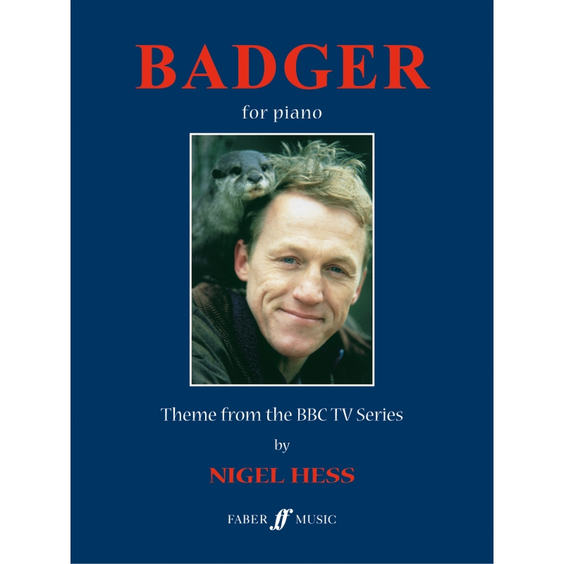 Hess, Nigel - Badger. Theme from the TV series