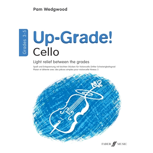 Pam Wedgwood - Up-Grade! Cello Grades 3-5