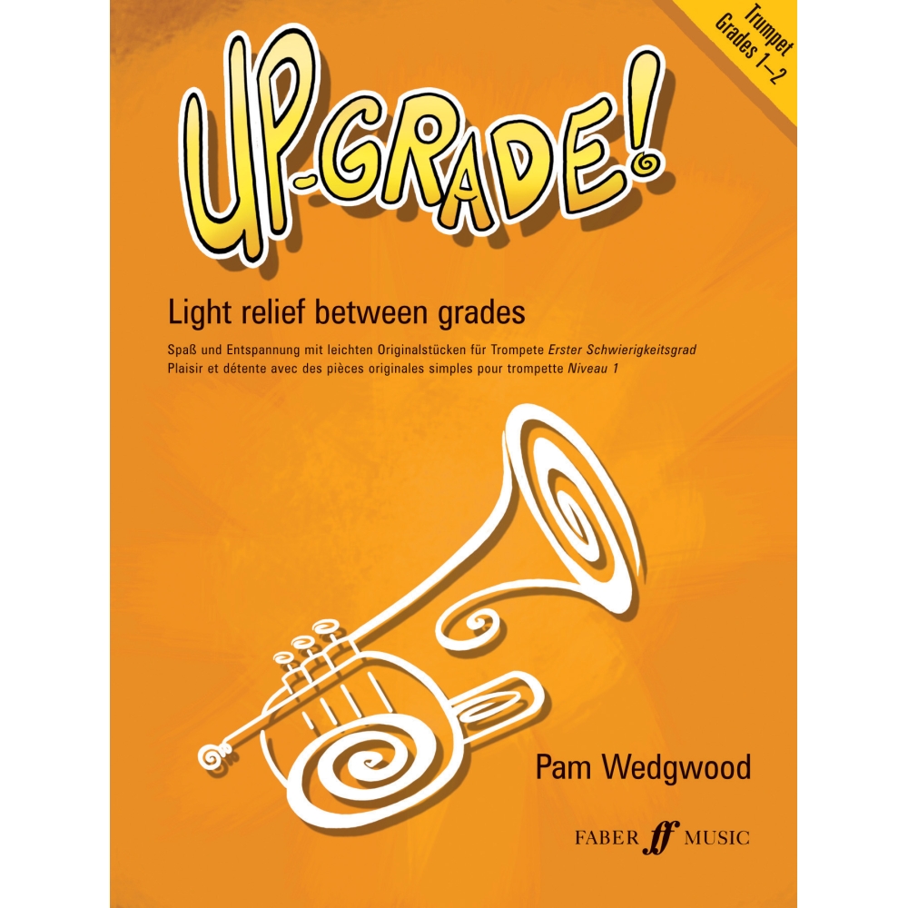 Pam Wedgwood - Up-Grade! Trumpet Grades 1-2