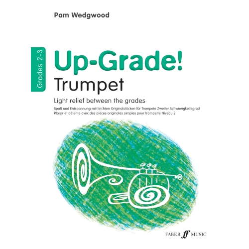 Pam Wedgwood - Up-Grade! Trumpet Grades 2-3