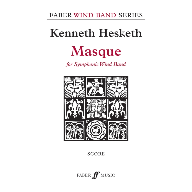 Hesketh, Kenneth - Masque. Wind band