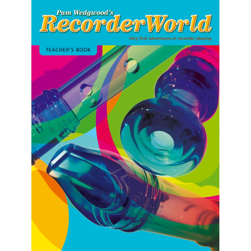Pam Wedgwood - RecorderWorld, Teacher's Book