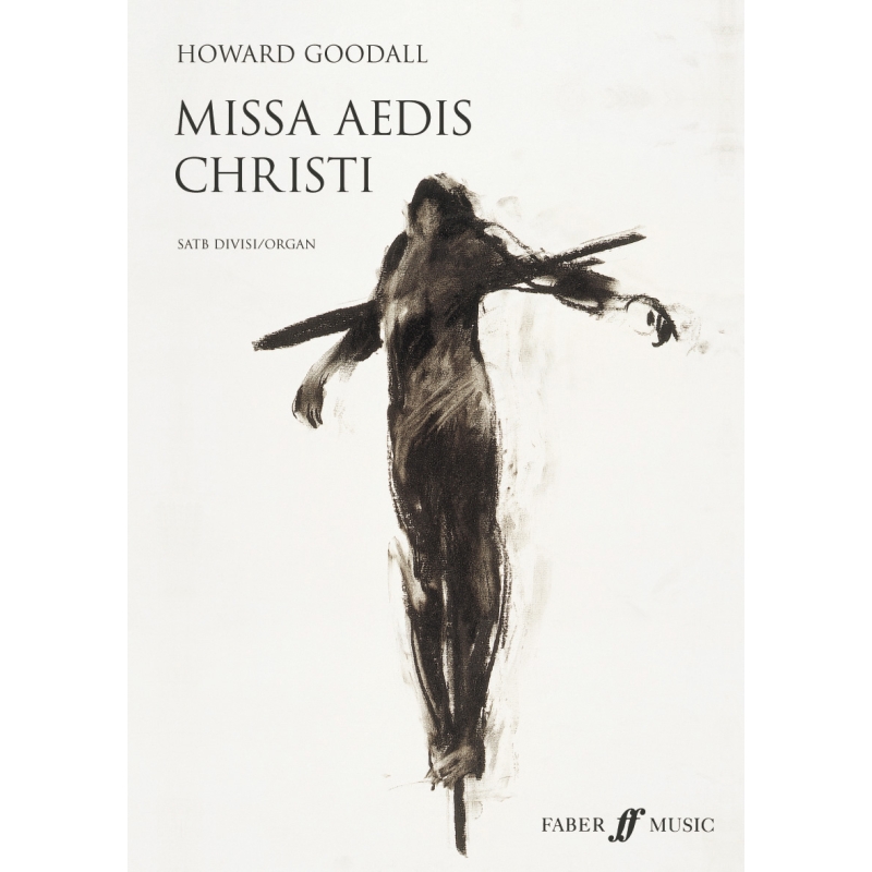 Goodall, Howard - Missa Aedis Christi