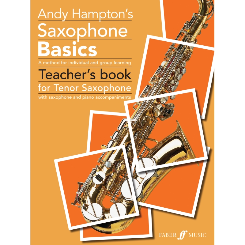 Hampton, Andy - Saxophone Basics - (Tenor Sax)