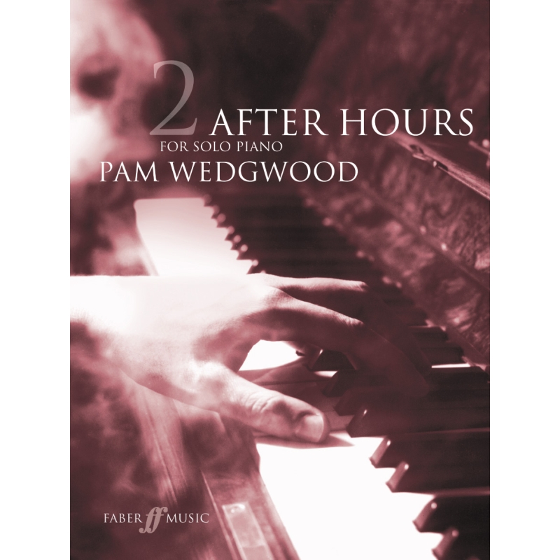 Pam Wedgwood - After Hours 2, Piano Solo