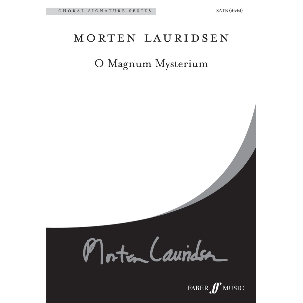 Lauridsen, Morten - O magnum mysterium.