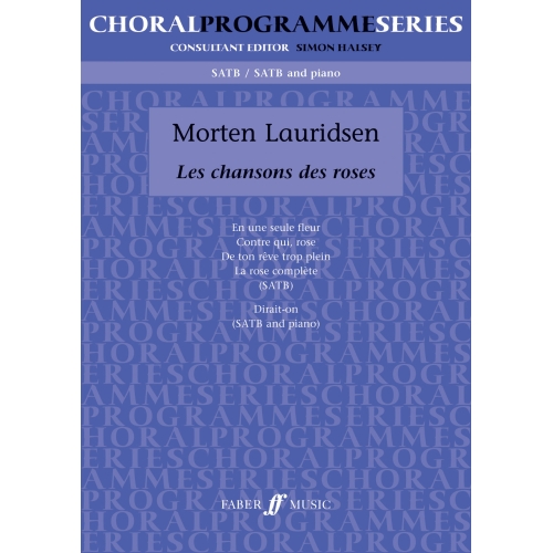 Lauridsen, Morten - Chansons Des Roses