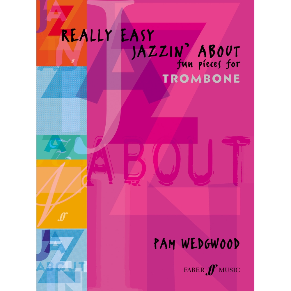 Pam Wedgwood - Really Easy Jazzin' About, Trombone & Piano