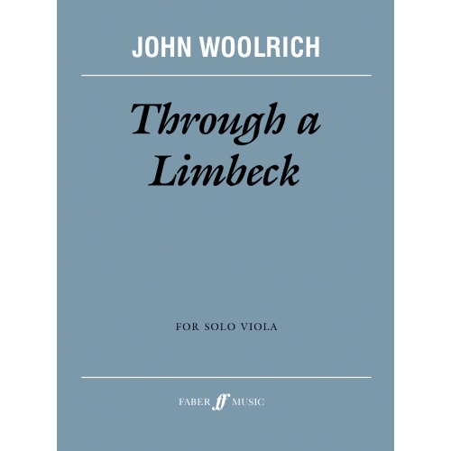 Woolrich, John - Through a...