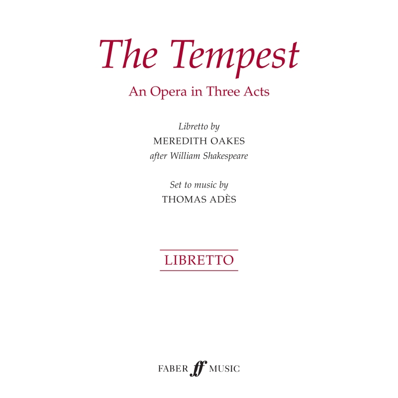Ades, Thomas - The Tempest (2003)