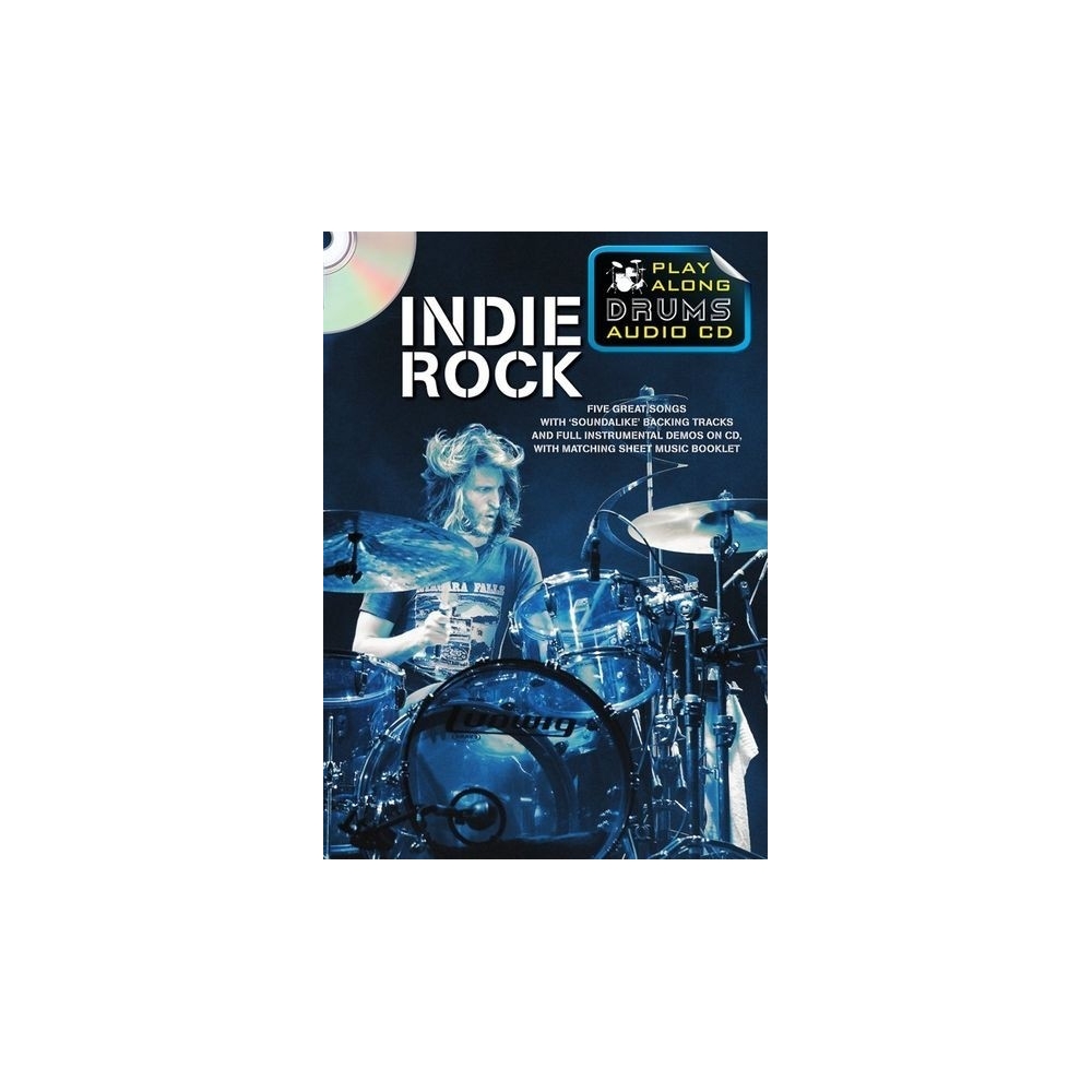 Play Along Drums Audio CD: Indie Rock