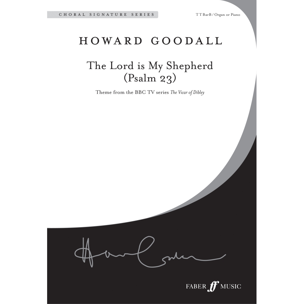 Goodall, Howard - The Lord is my Shepherd