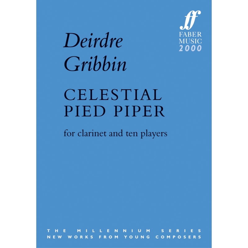 Gribbin, Deirdre - Celestial Pied Piper