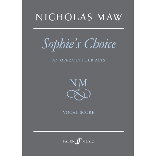 Maw, Nicholas - Sophie's Choice