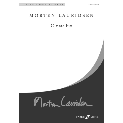 Lauridsen, Morten - O Nata Lux