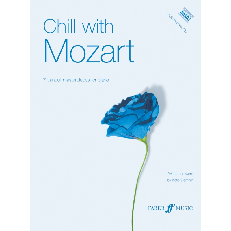 Mozart, W.A - Chill with Mozart: Piano Solo