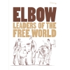 Elbow - Leaders of the Free World