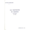 Messiaen La Nativité du Seigneur, Volume 1