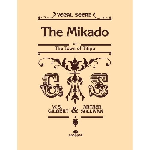 Gilbert & Sullivan - The Mikado